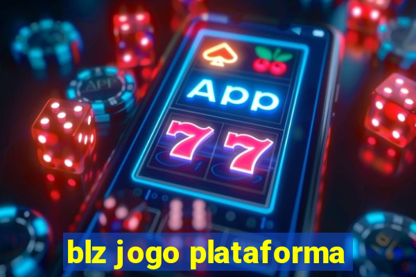 blz jogo plataforma